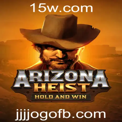 ArizonaHeist: Uma Aventura Empolgante no Deserto